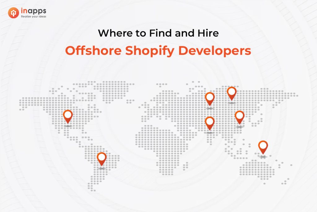 How to Find and Hire Offshore Shopify Developers