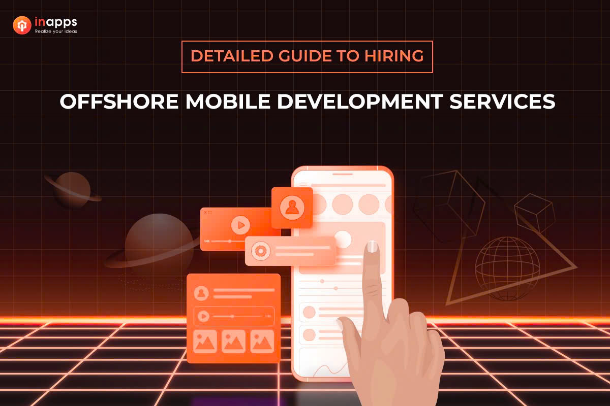 Guide to offshore mobile development services